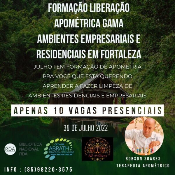 Formação da Liberação Apométrica Gama Limpeza de ambientes empresariais e residenciais com Robson Soares